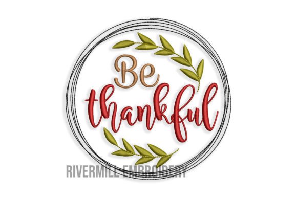 Be Thankful Embroidery Design: A Seasonal Review