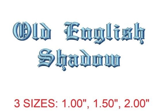 Old English Shadow Embroidery Font Review